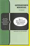 Owner's Operator's Manual For Big No. 4 High-lift Enclosed Gear Sickle Mower. Fixed Price $20.00.